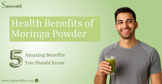 Health Benefits of Moringa Powder That One Can’t Miss